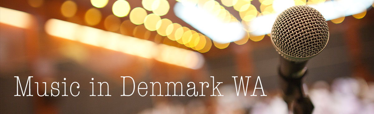 Music in Denmark WA